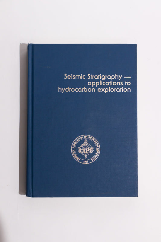 Seismic Stratigraphy- Applications to Hydrocarbon Exploration