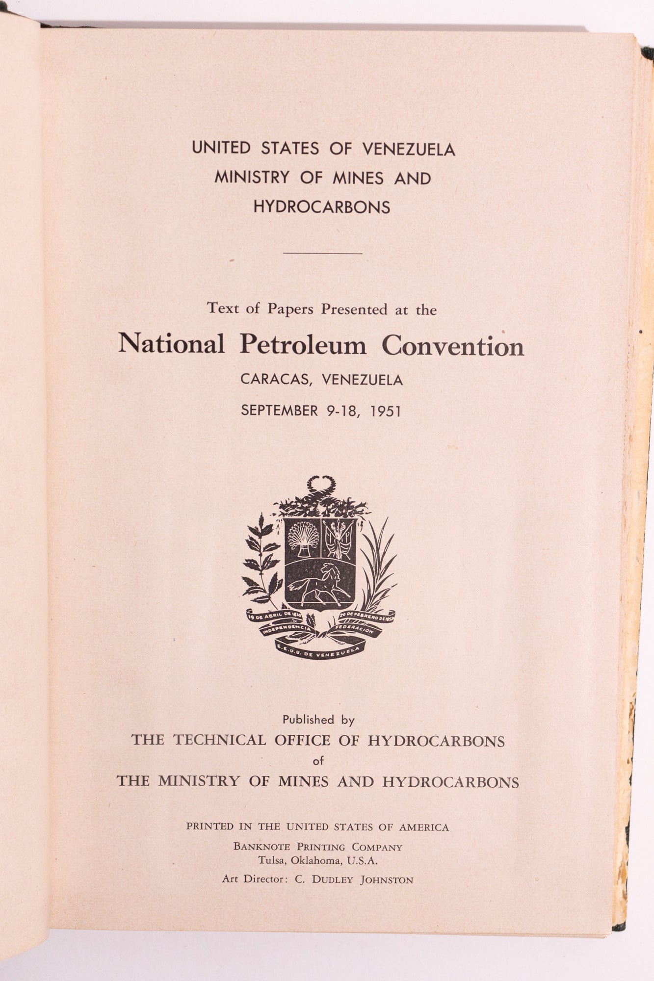 National Petroleum Convention: Caracas, Venezuela - Sep 9-18, 1951