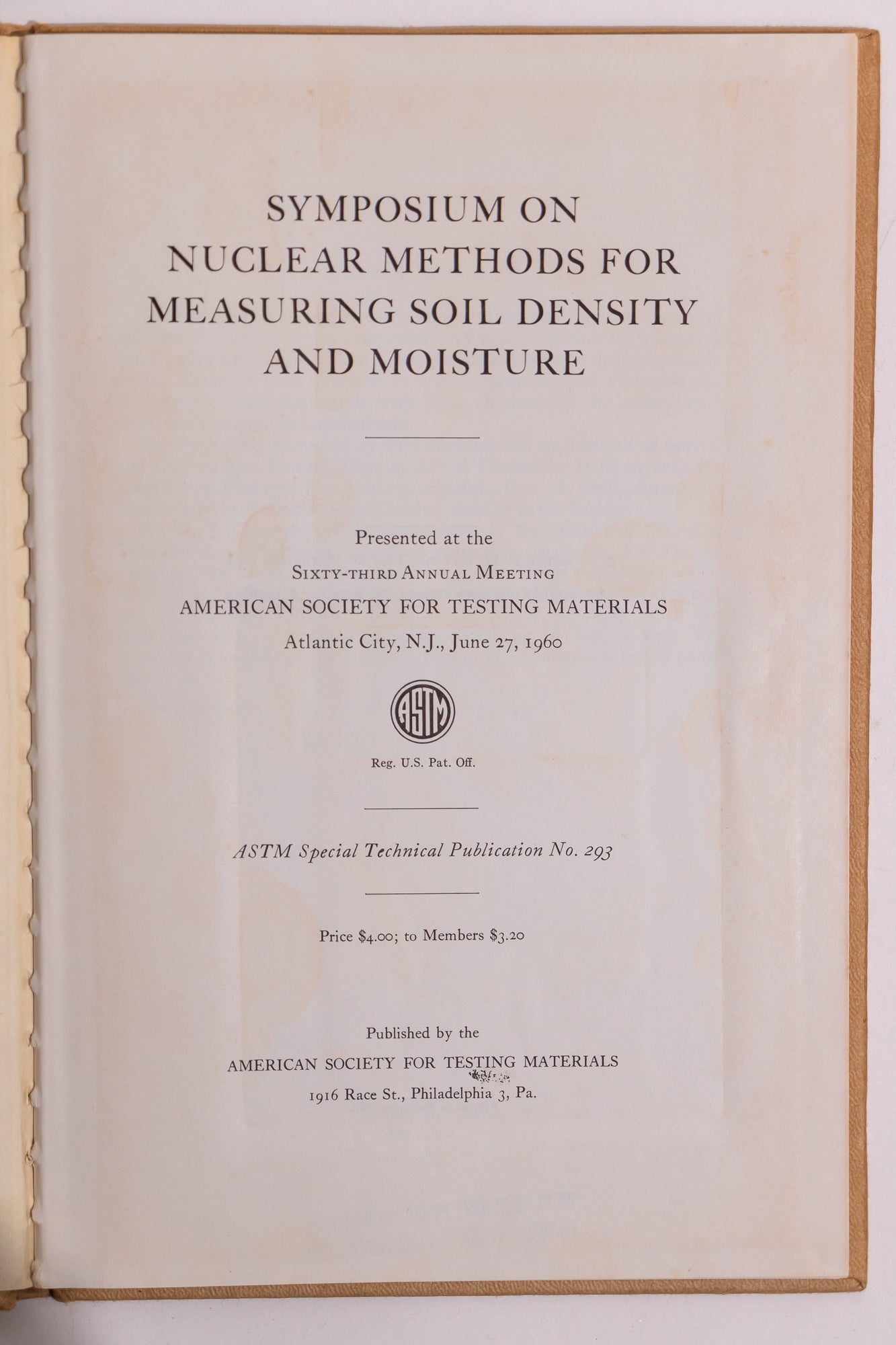 Symposium on Nuclear Methods for Measuring Soil Density and Moisture